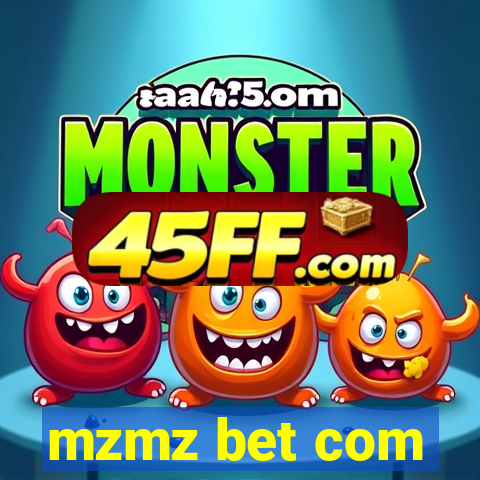mzmz bet com